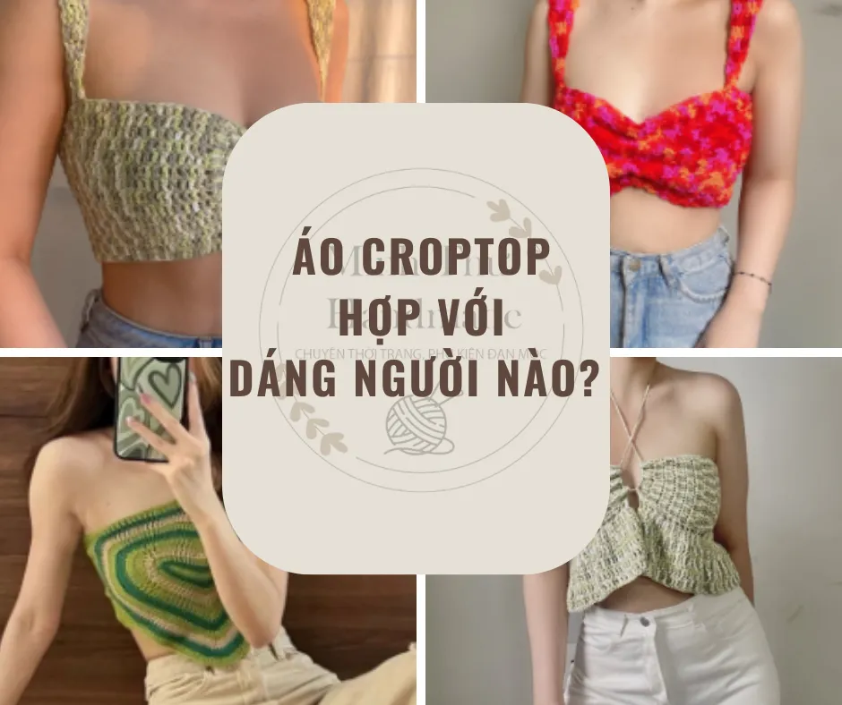 Áo croptop hợp với dáng người nào? Bỏ túi những kiến thức hữu ích